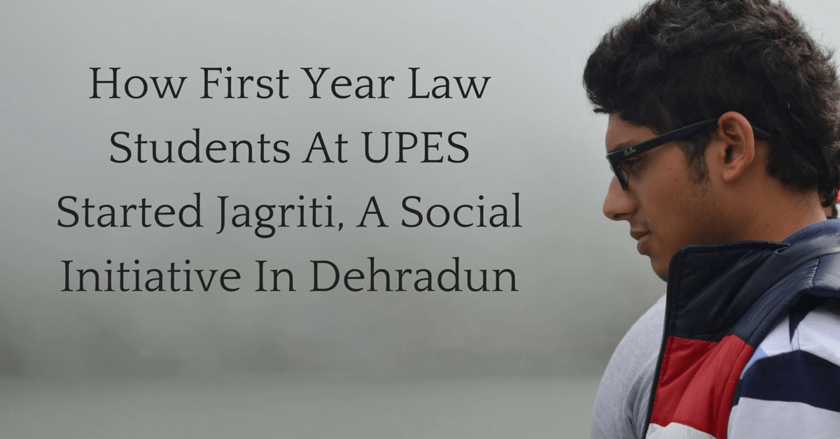 The Story of Jagriti, Dehradun.