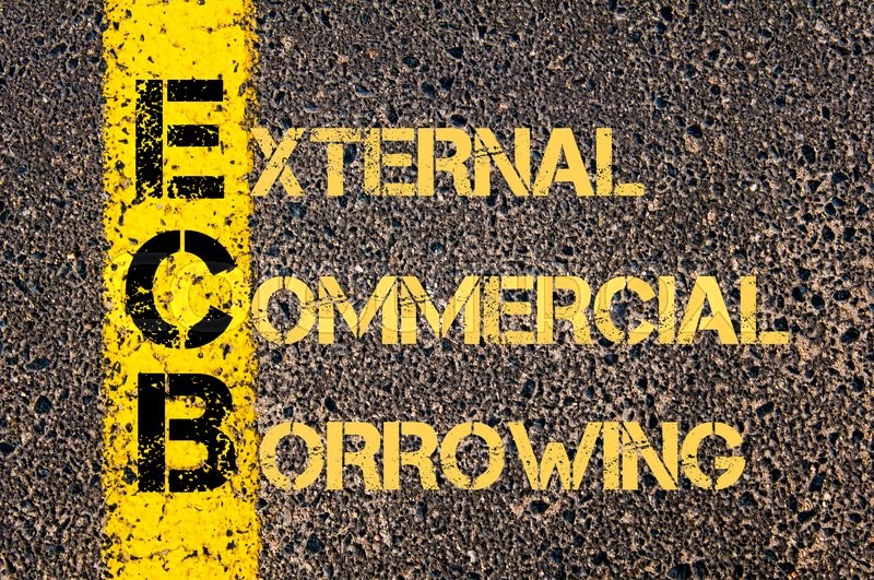 Highlighting the aspect of external commercial borrowings in light of