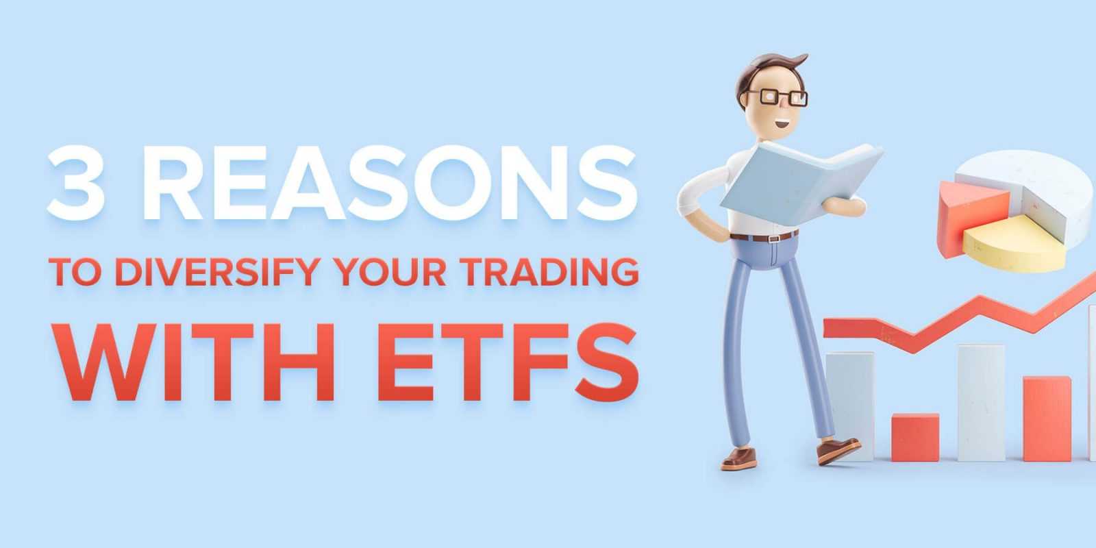 Diversify Your Trading Portfolio with ETFs