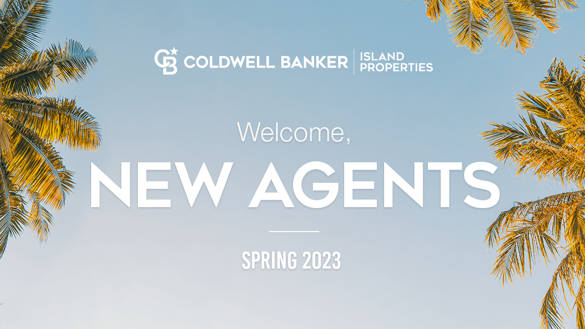 a Wave of New Agents to Coldwell Banker Island Properties