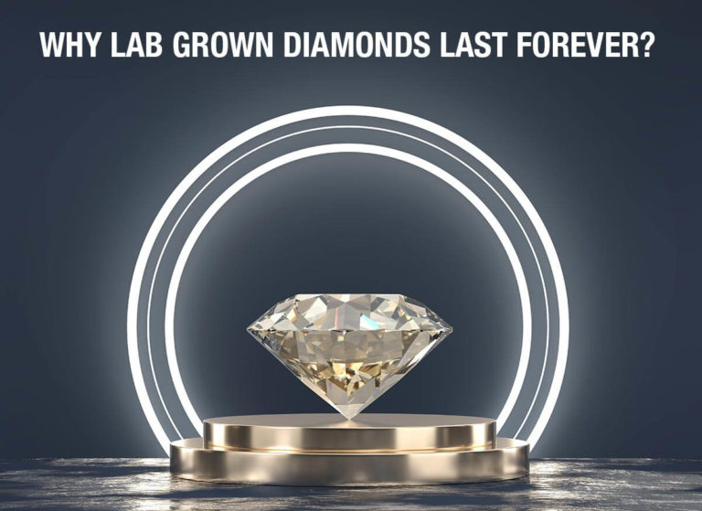 Why Lab Grown Diamonds Last Forever? Labcreated Diamonds