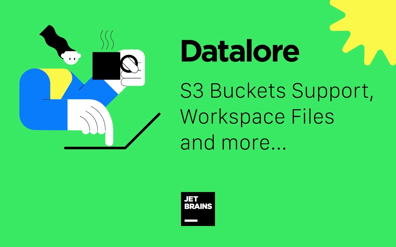 New in Datalore S3 Buckets Support, Workspace Files, Two Inspiring