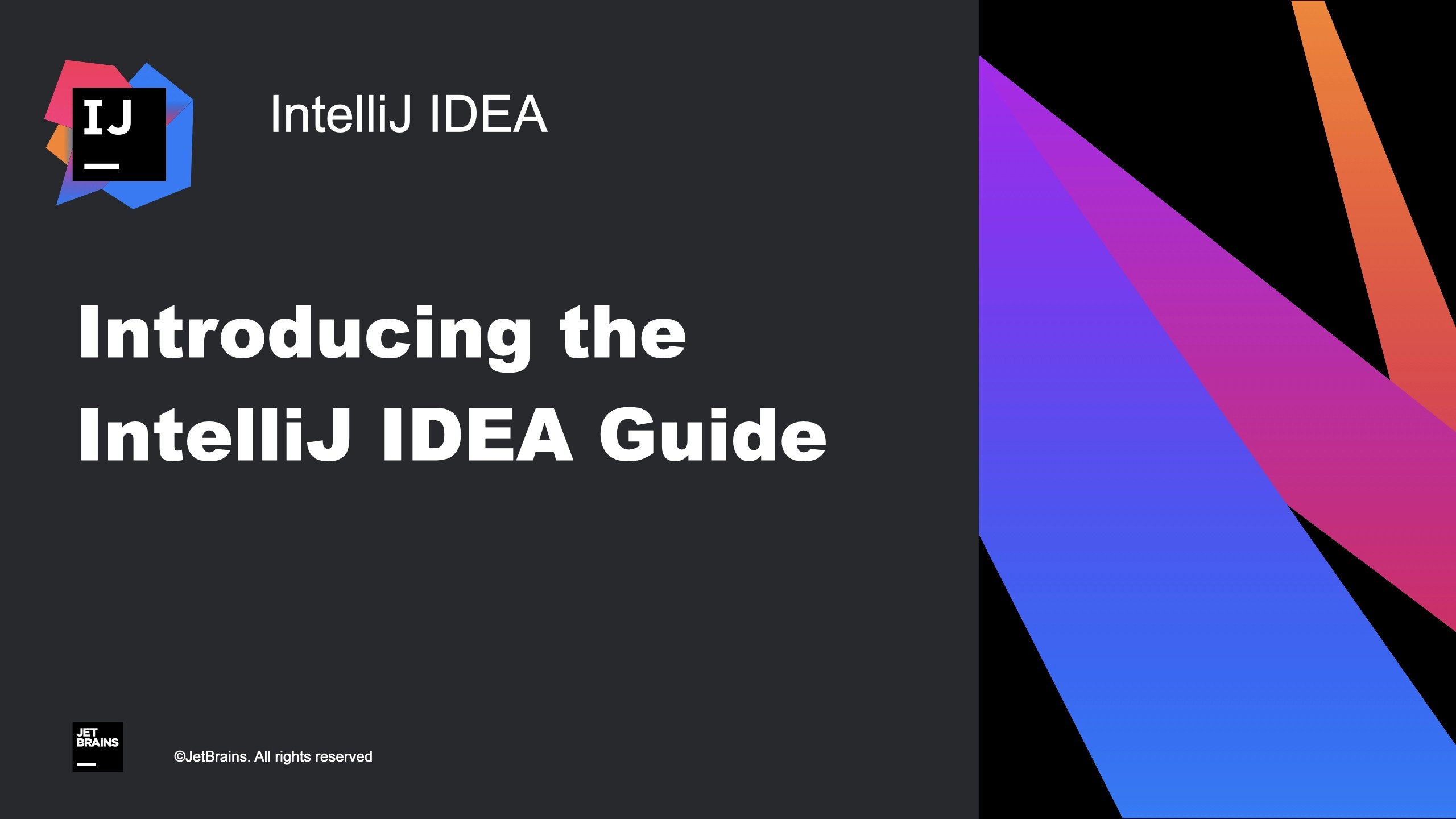 Introducing the IntelliJ IDEA Guide