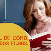Manual de como cuidar dos filhos