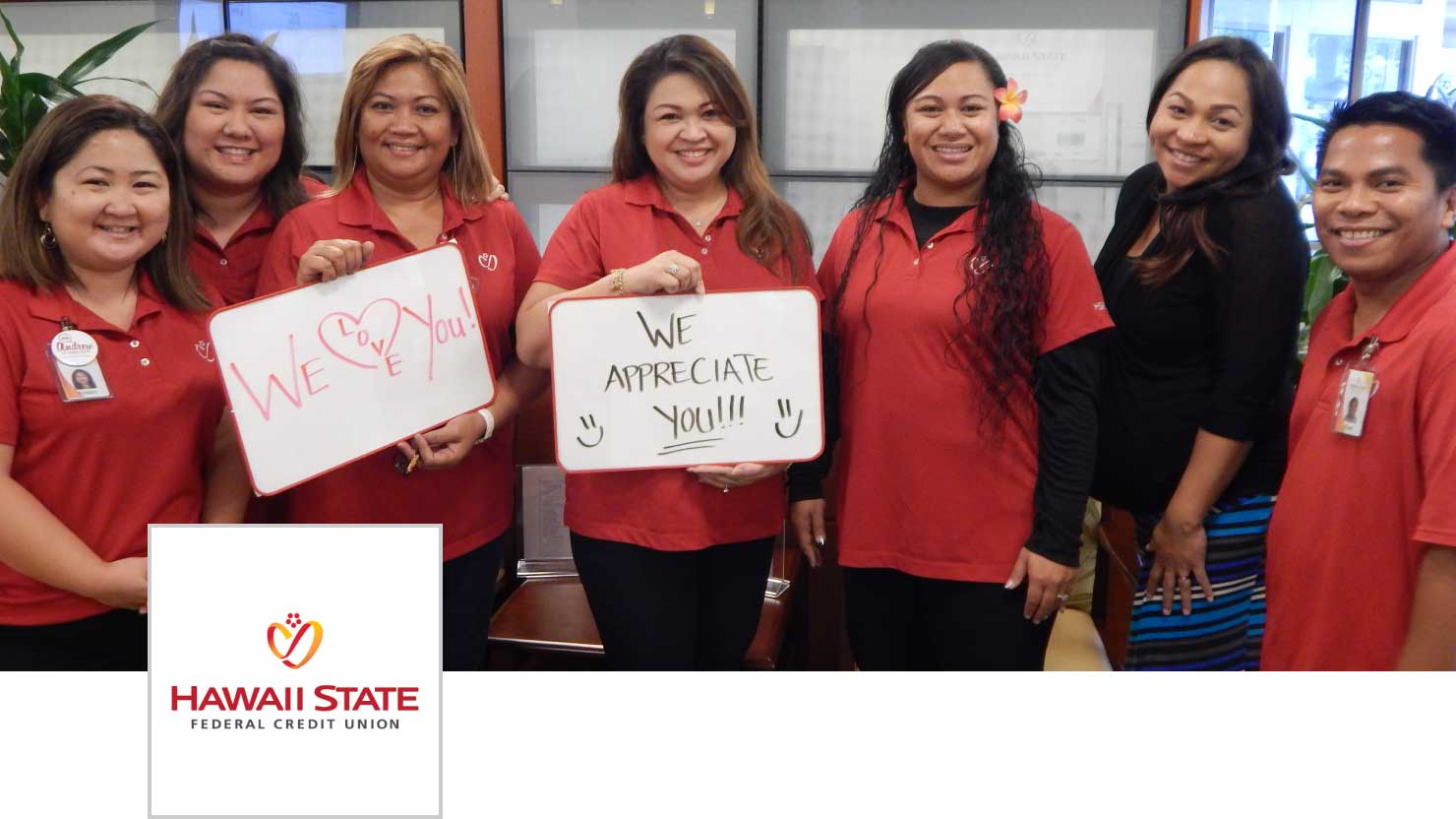 Hawaii State Federal Credit Union is ‘Always right by you.’