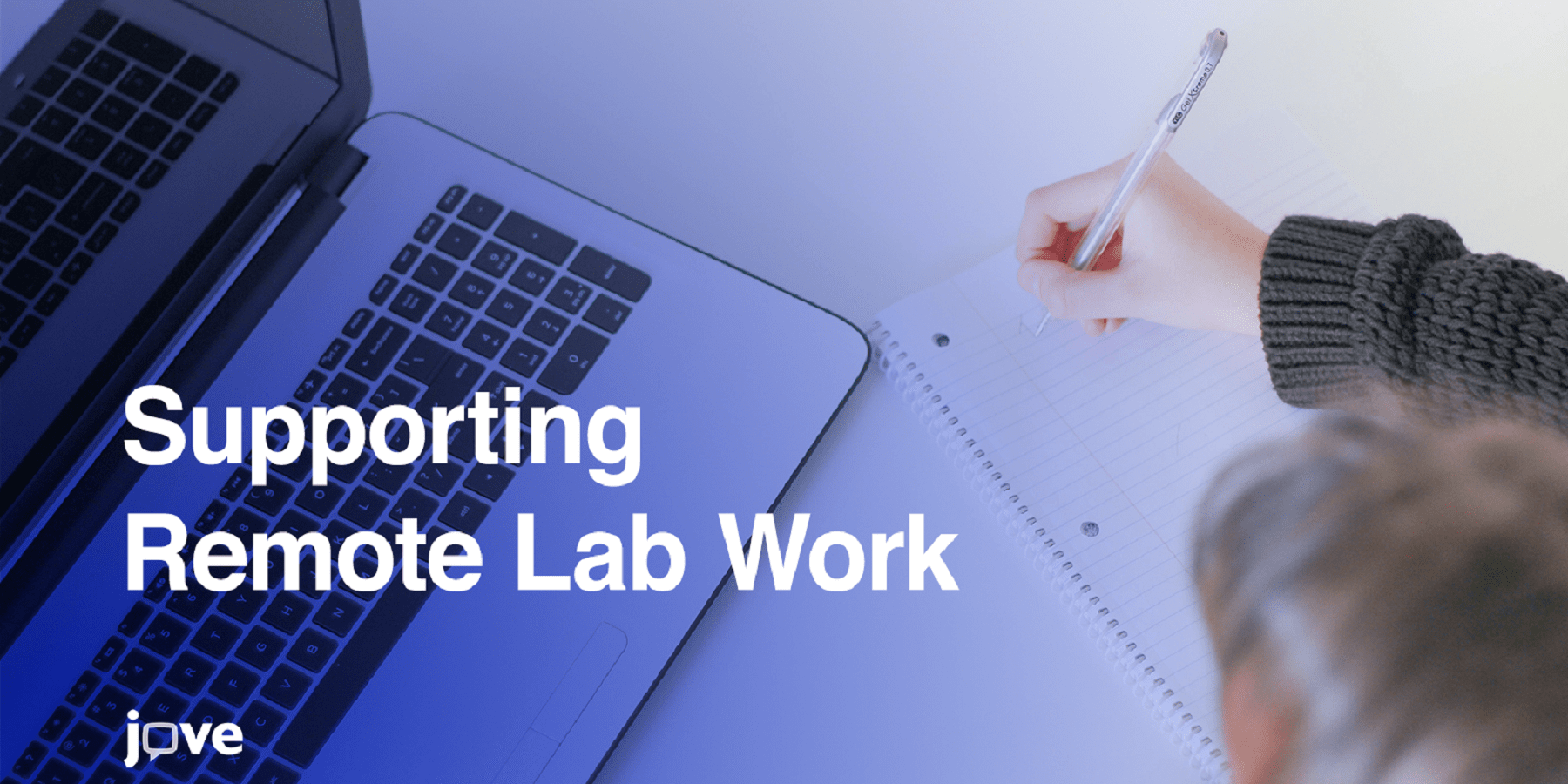 JoVE Helps Educators and Scientists Worldwide Shift to Remote Laboratory Work