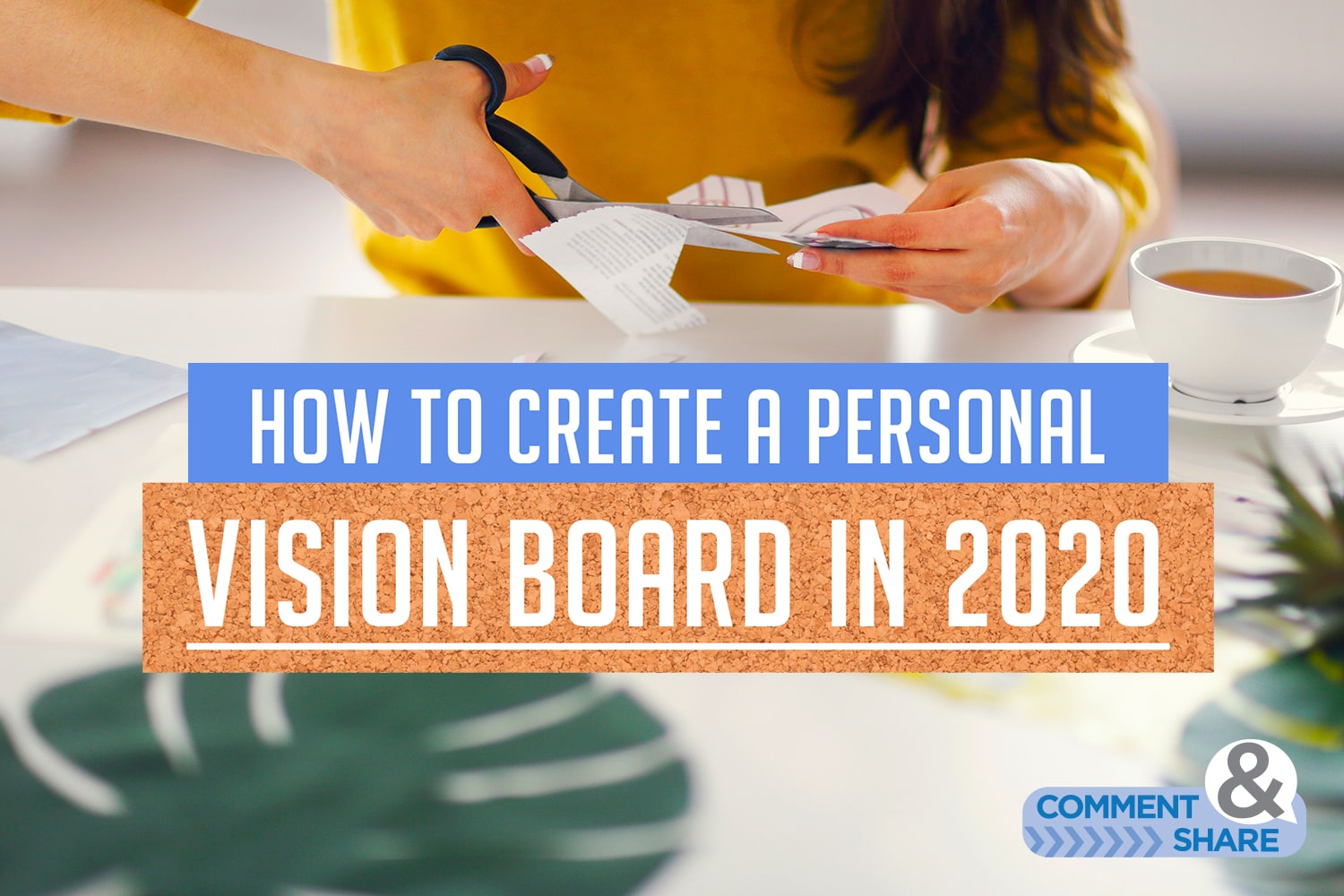How to Create a Personal Vision Board for 2020 KCM Blog