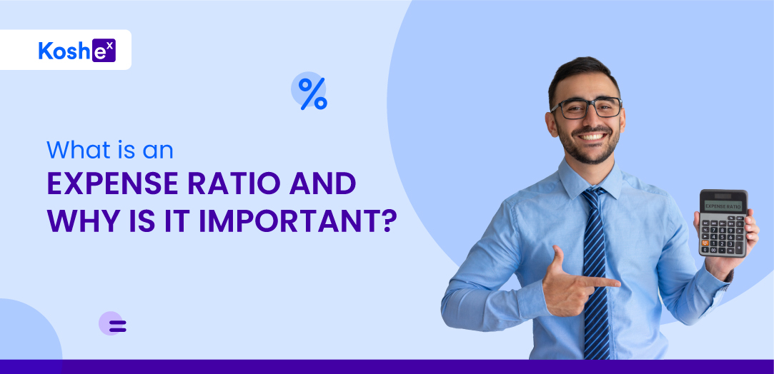 What Is Expense Ratio And Why Is It Important? Koshex Blog