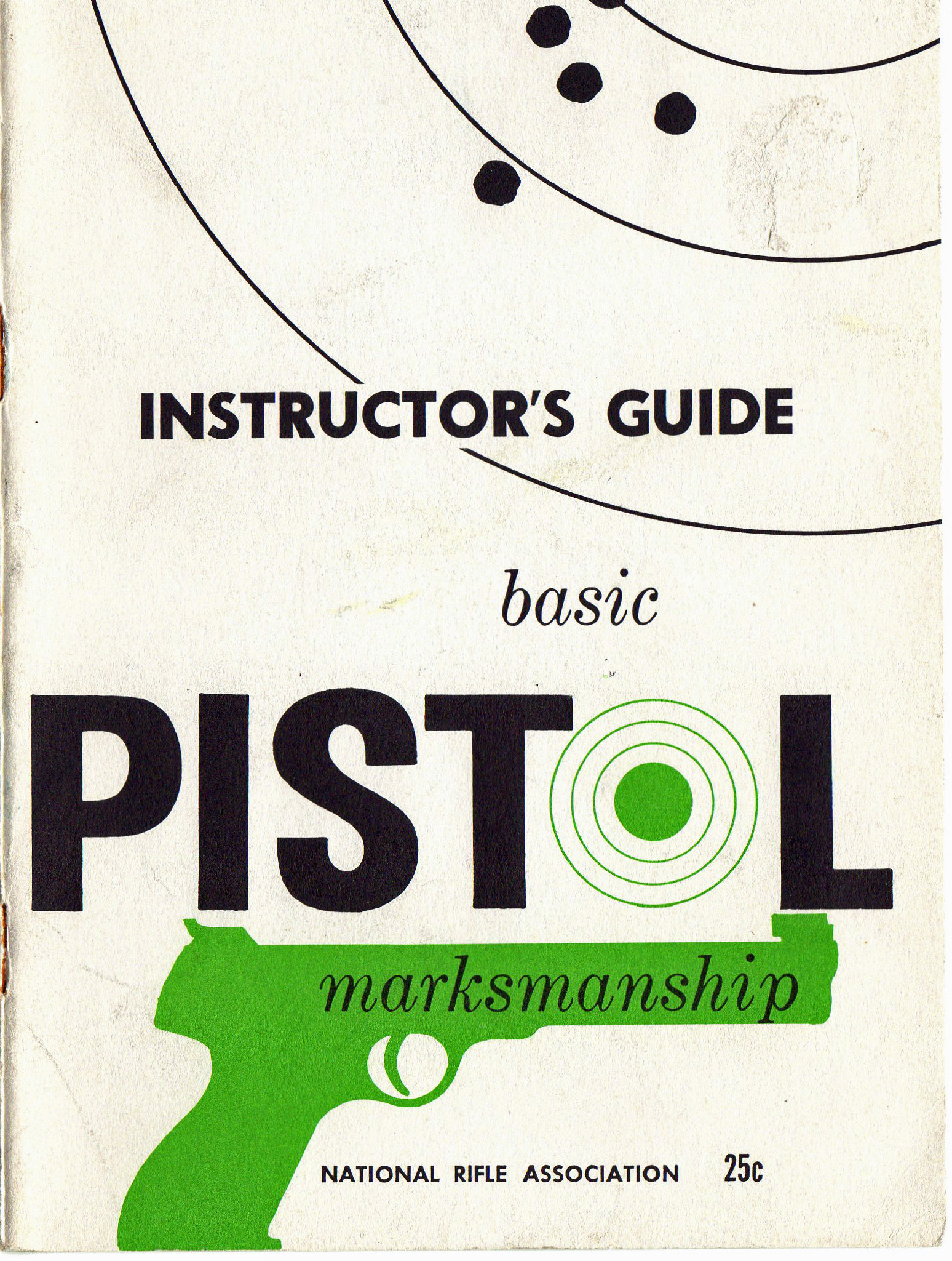 1959 NRA Basic Pistol Instructor Manual Notes from KR