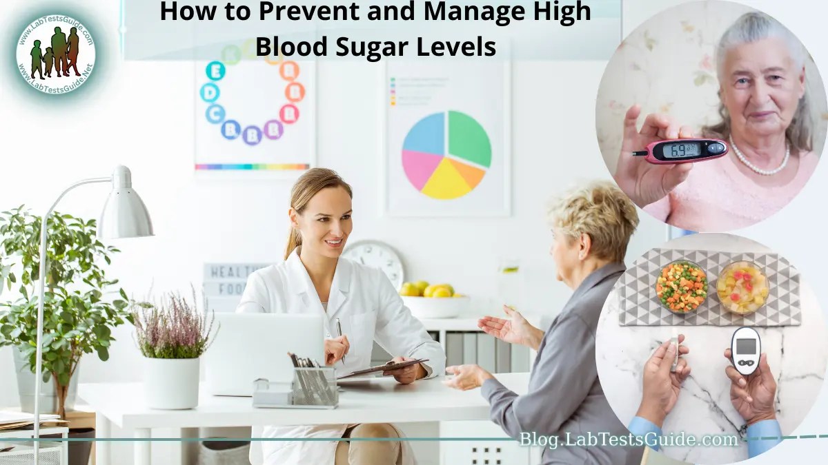How to Prevent and Manage High Blood Sugar Levels Lab Tests Guide Blog