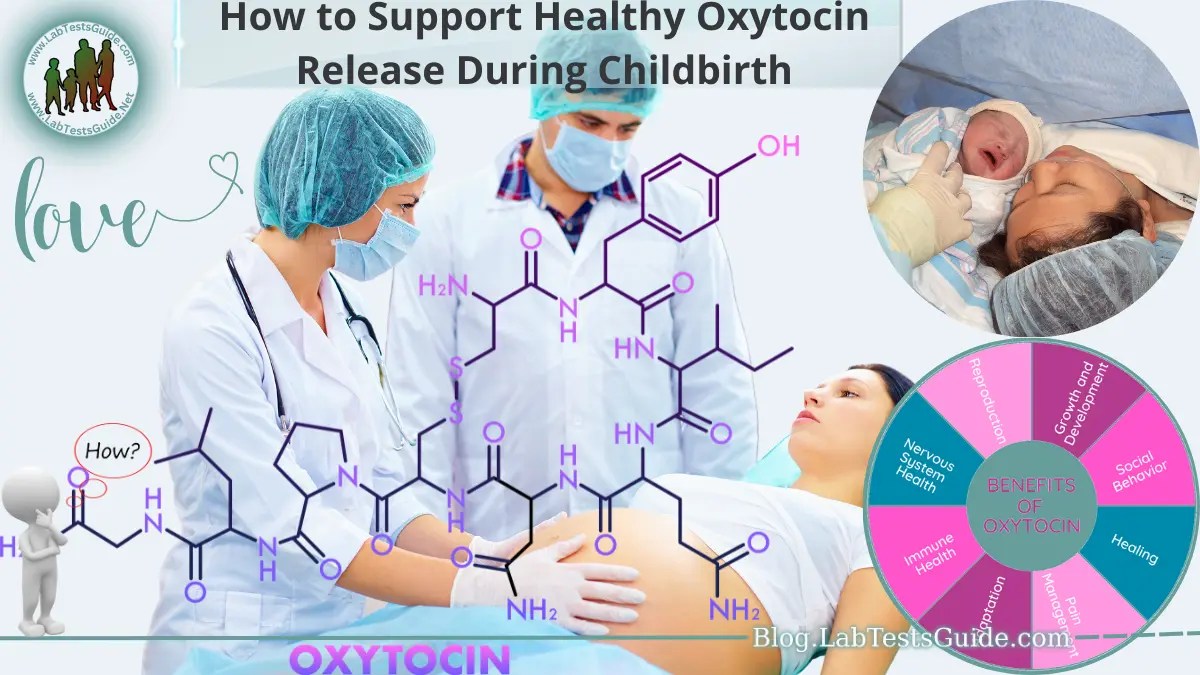 How to Support Healthy Oxytocin Release During Childbirth Lab Tests
