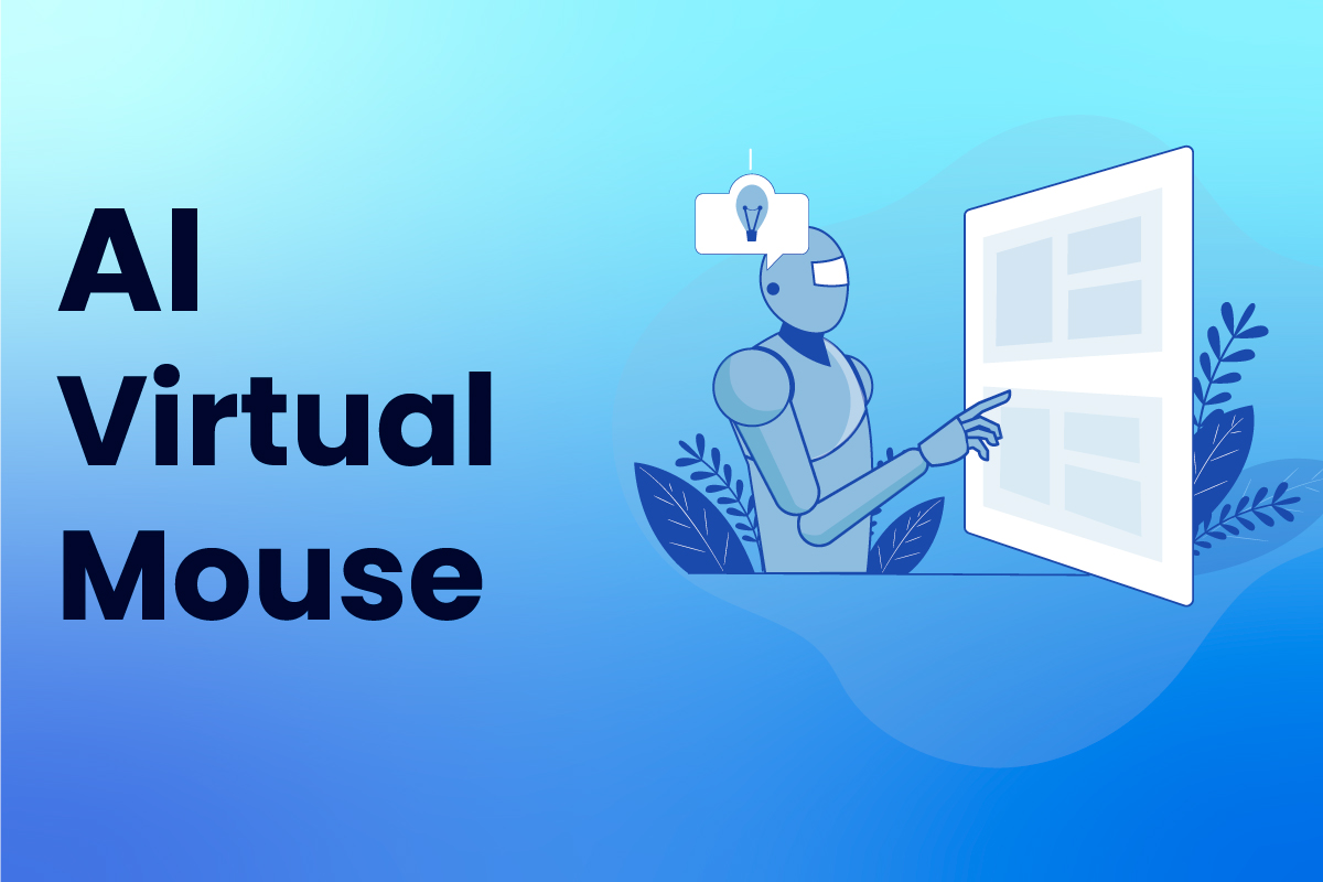 Creating AI Virtual Mouse Using Hand Gesture Recognition LearningBix