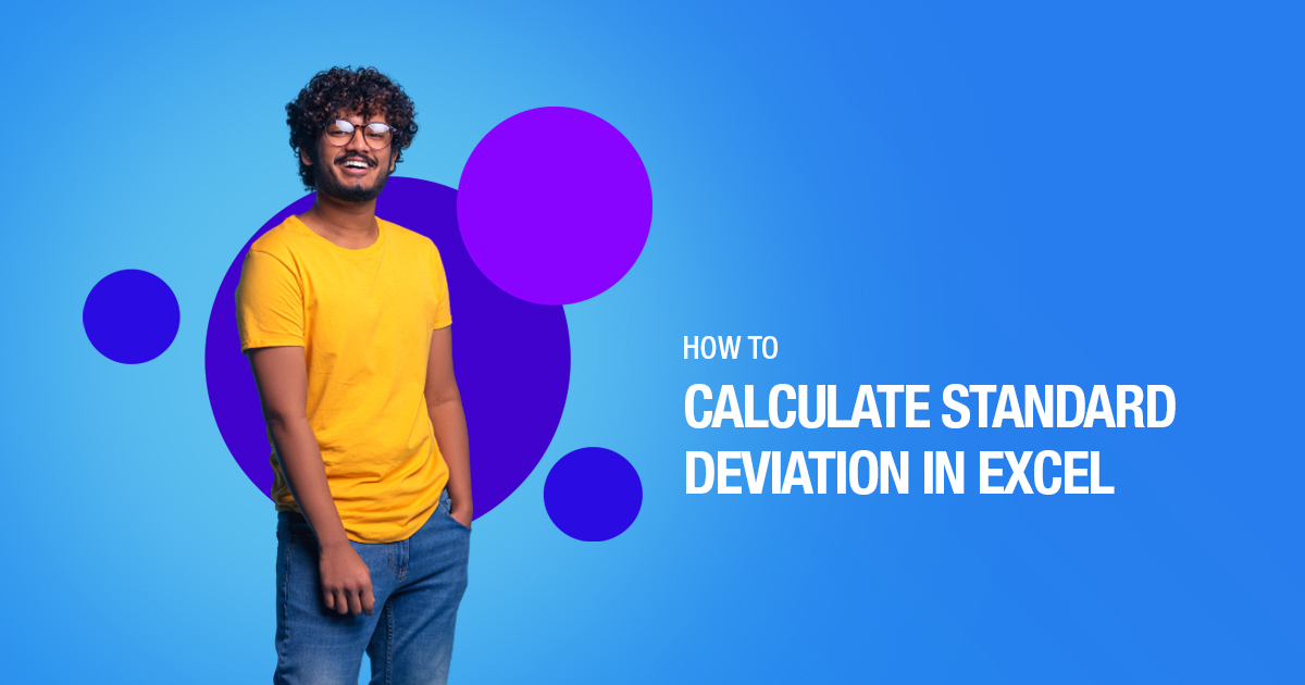 How To Calculate Standard Deviation In Excel