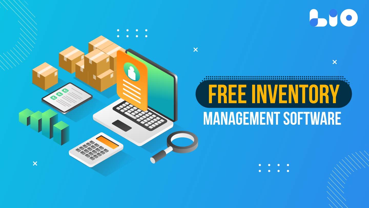 Top Free Inventory Management Software you can use