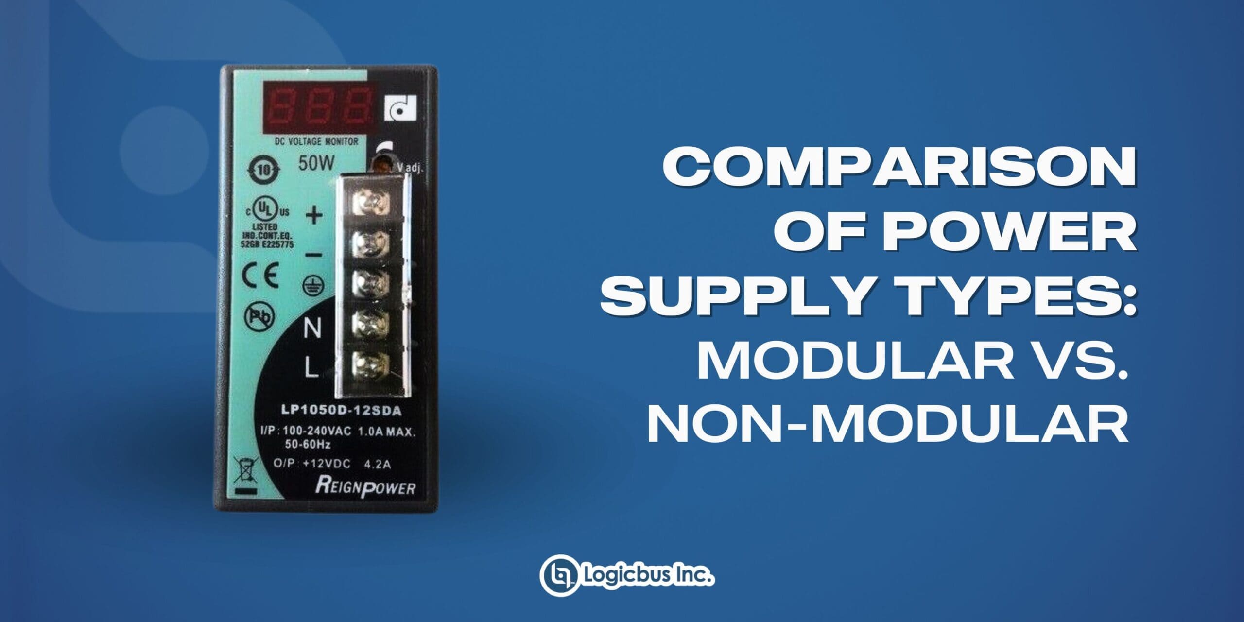 Comparison of Power Supply Types Modular vs. NonModular Logicbus