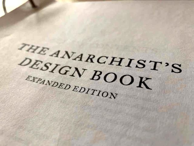 How to ‘Upgrade’ Your Copy of ‘The Anarchist’s Design Book’ Lost Art