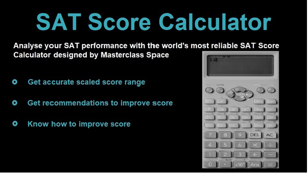 SAT Score Calculator 2020 Masterclass Space in India