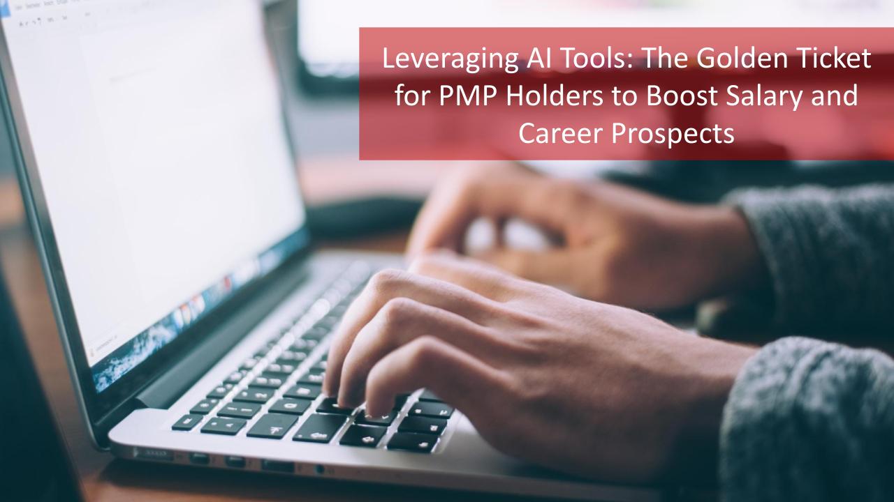 Leveraging AI Tools The Golden Ticket for PMP Holders to Boost Salary