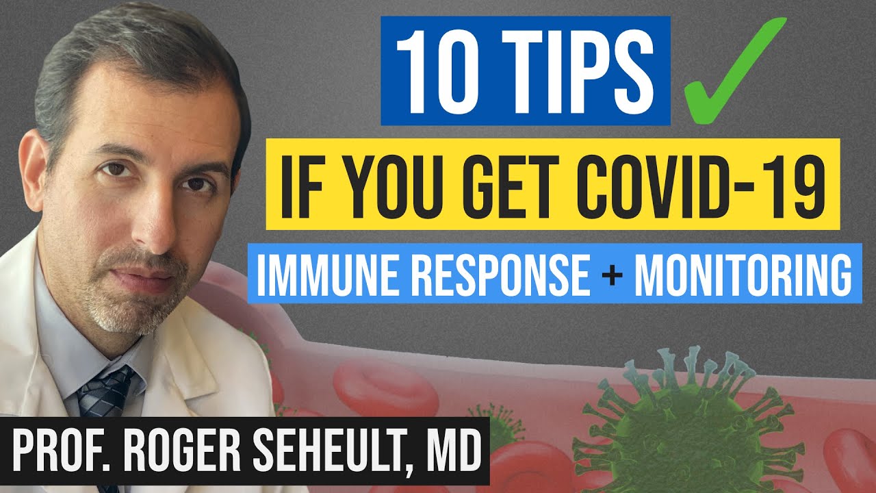 If You Get COVID19 Practical Strategies from Dr. Seheult Medcram Blog