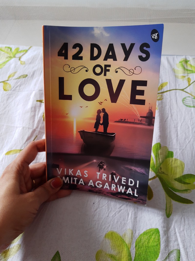 Book Review — 42 Days of Love by Vikas Trivedi & Smita Agarwal