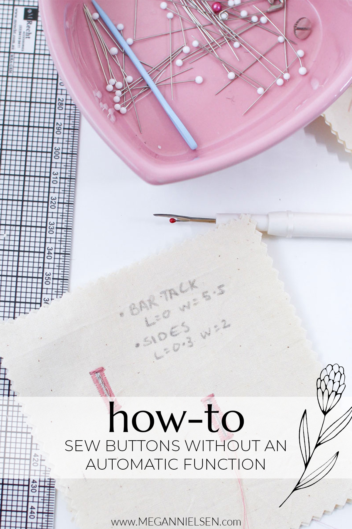 How to sew buttonholes without an automatic function. Megan Nielsen