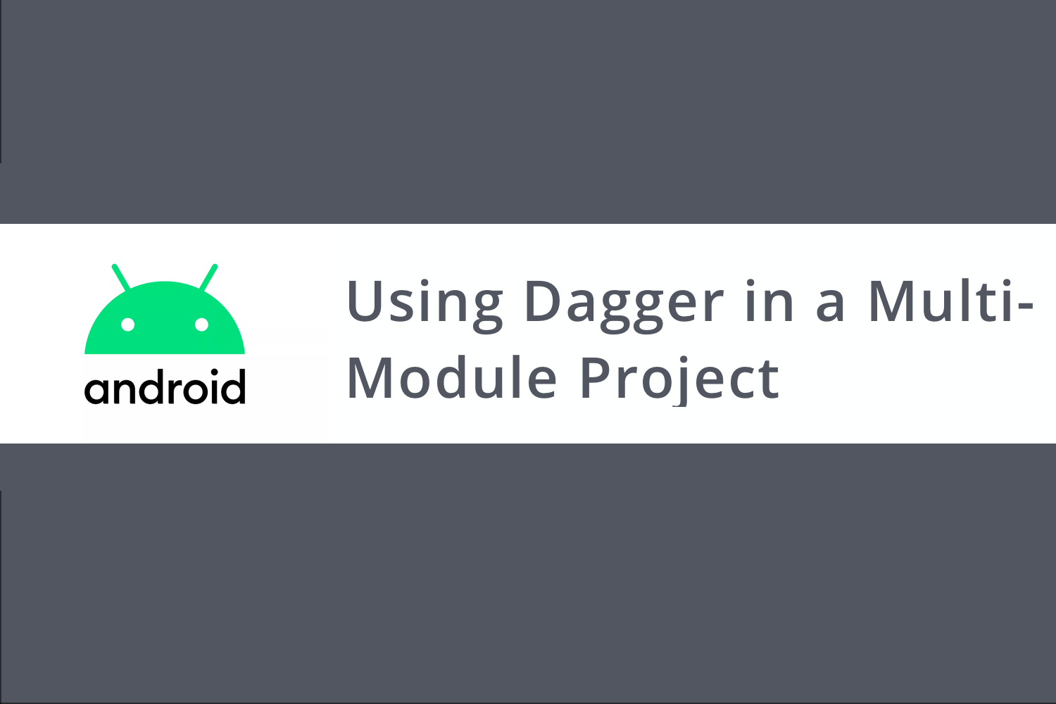 Using Dagger in a MultiModule Project