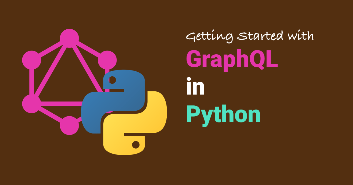 Getting Started with Python and GraphQL Part 1 Moesif Blog