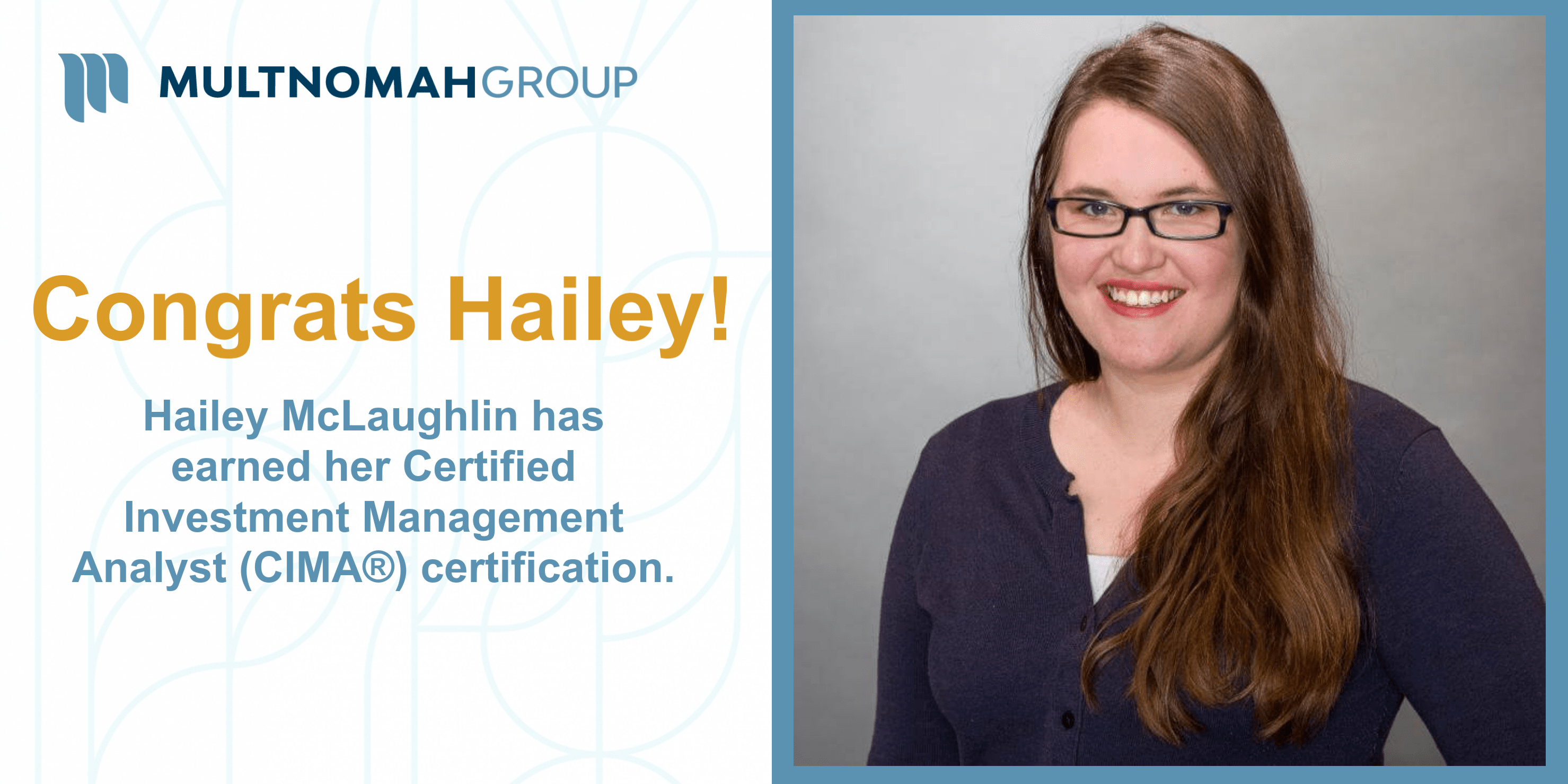 McLaughlin Earns CIMA® Certification