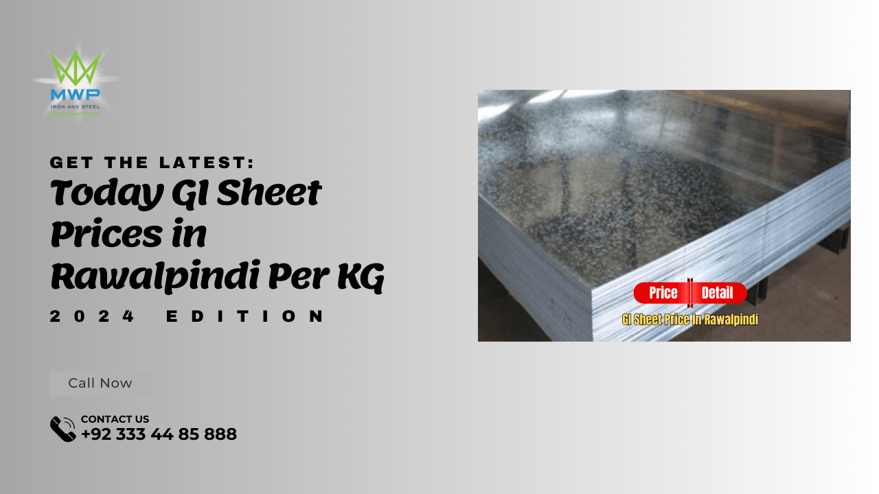 Get the Latest Today GI Sheet Prices in Rawalpindi Per KG 2024 Edition
