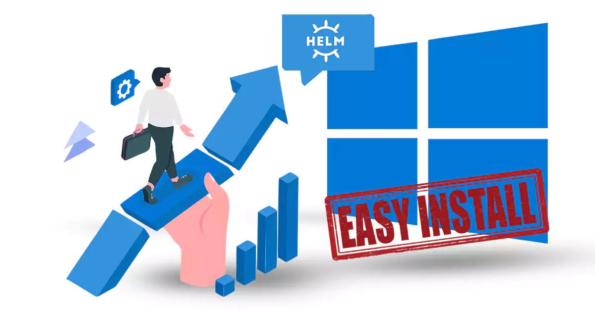 How to Install Helm on Windows 10 NeuronVM Blog