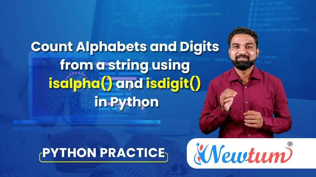 Count Alphabets & Digits from a string in Python using isalpha