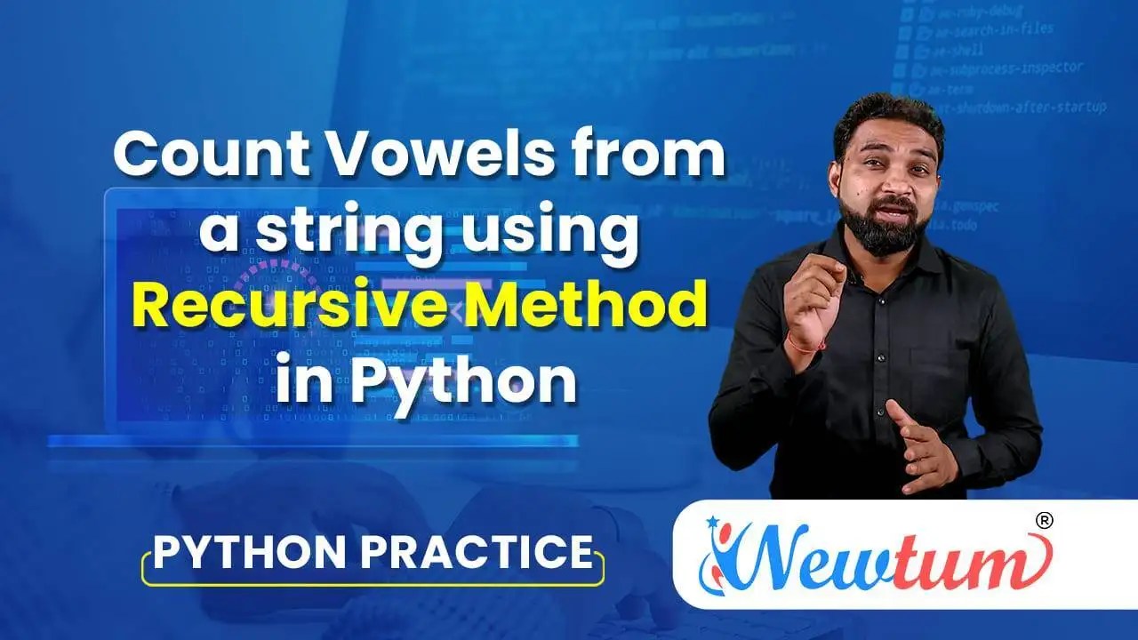 Count Vowels From a String In Python Using Recursive Method
