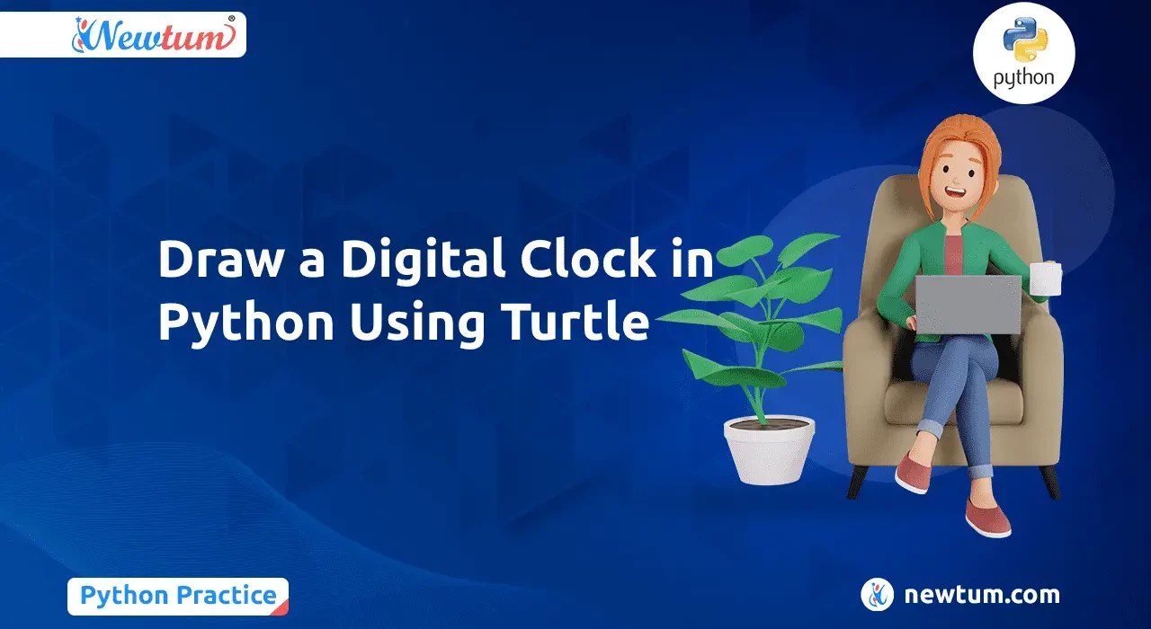 Draw a Digital Clock in Python Using Turtle