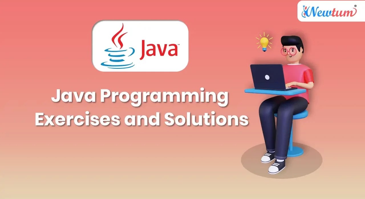 Java Programming Exercises and Solutions Newtum