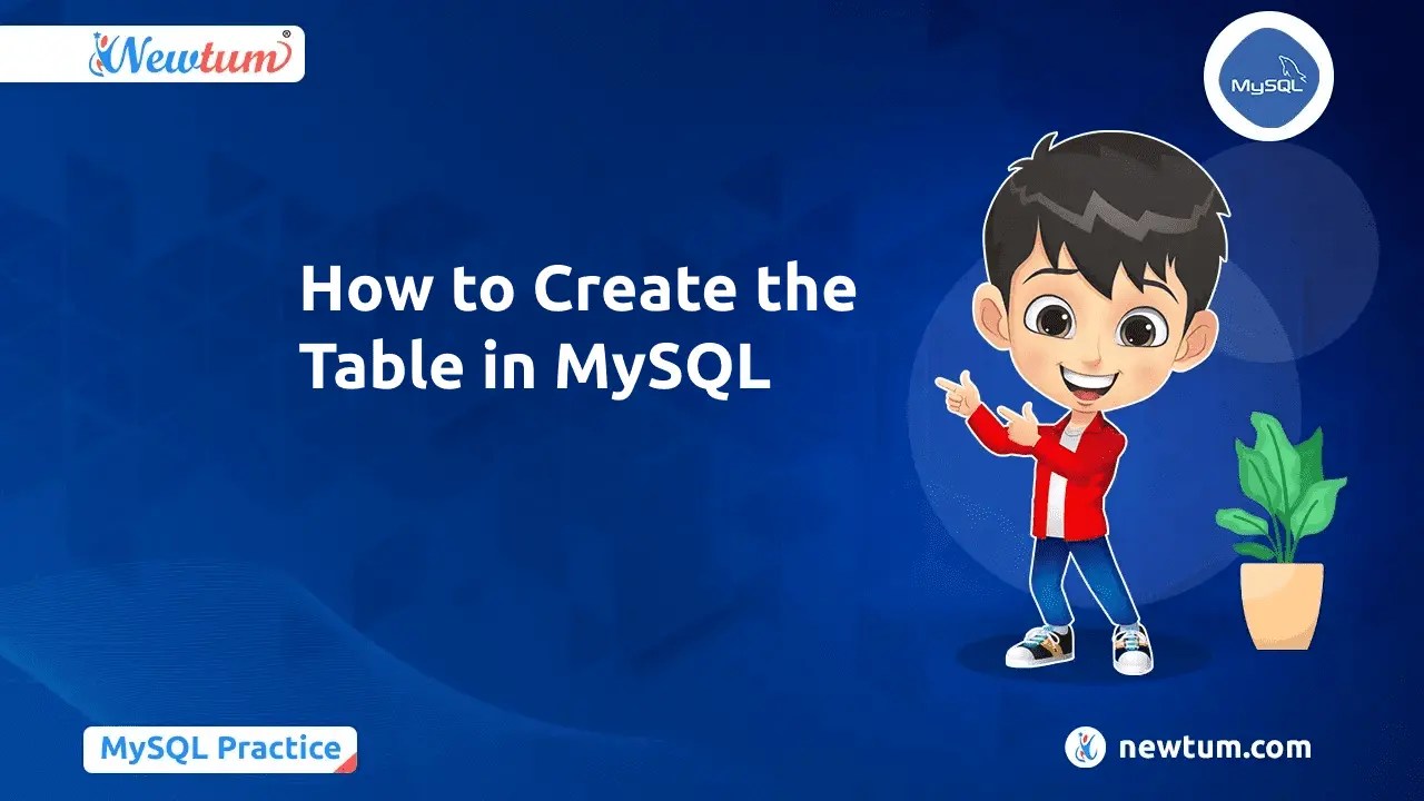 How to CREATE Table in MySQL, also learn various Operations.