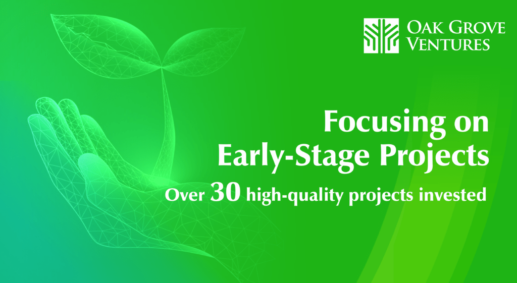 With over 30 HighQuality Projects Invested, Oak Grove Ventures Will Be