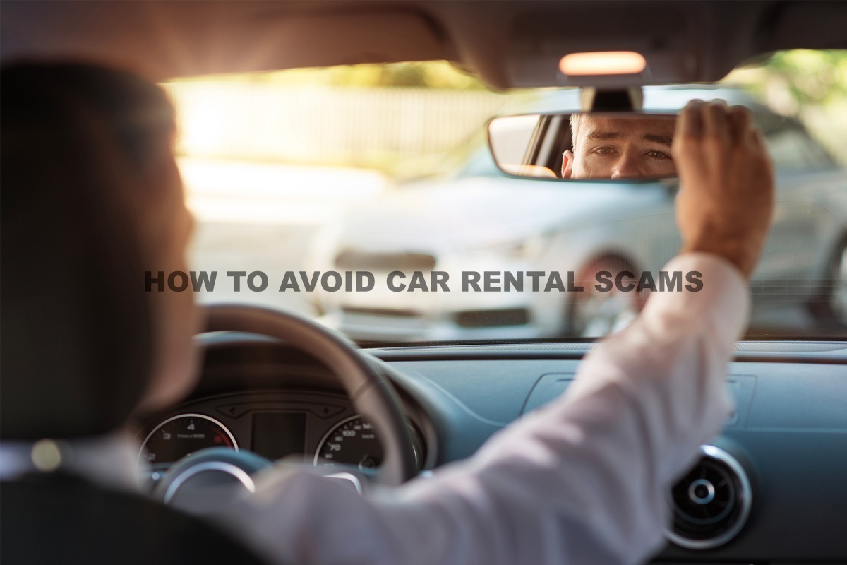 How To Avoid Car Rental Scams Blog