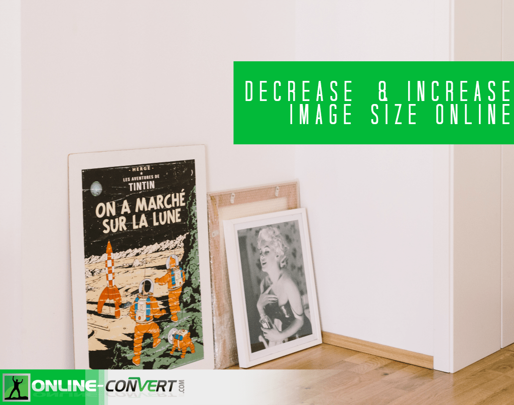 Decrease & Increase Your Image Size Online [Tutorial] Online file
