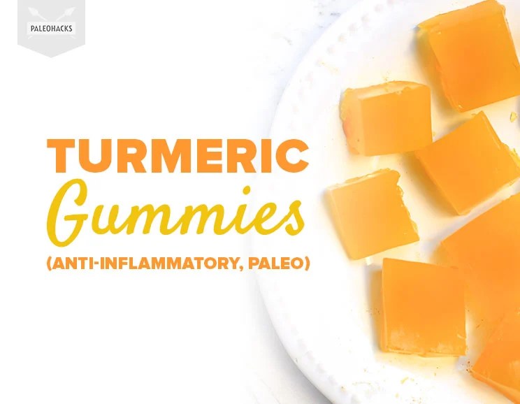 Turmeric Gummies With Maple Syrup Paleo, AntiInflammatory
