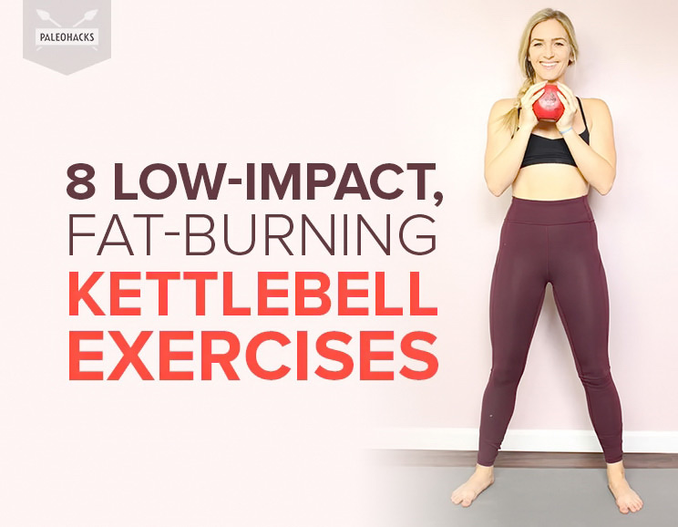 8 LowImpact, FatBurning Kettlebell Exercises Fitness