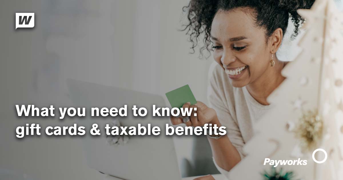 Gift cards and taxable benefits why it’s now easier than ever to thank