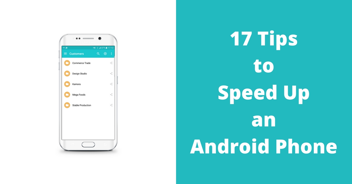 Slow Android? Speed up your Phone with these 17 tips The pCloud Blog