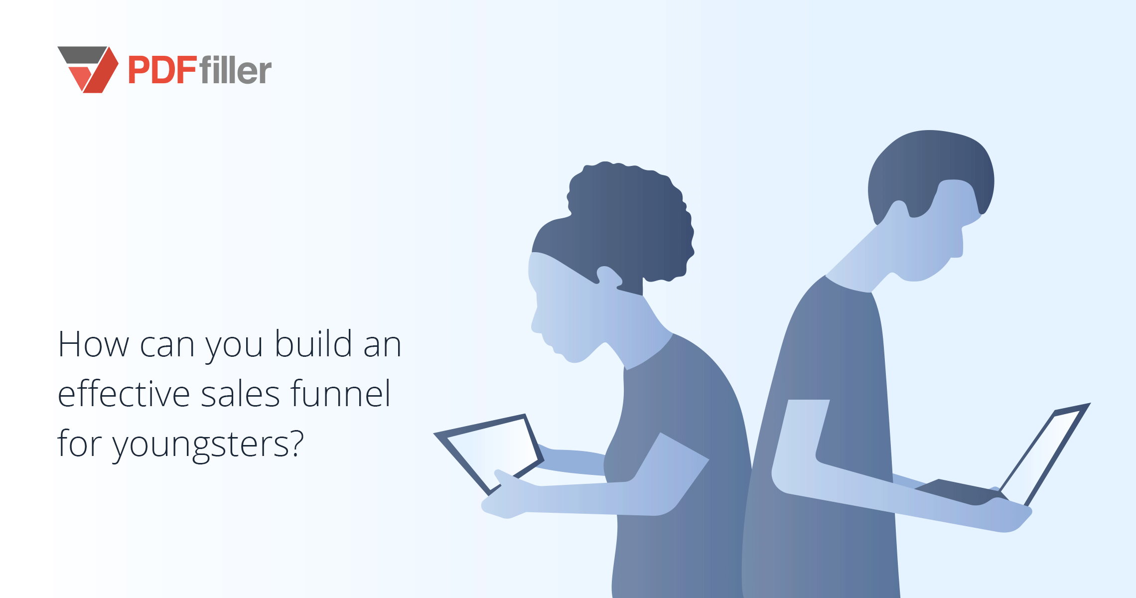 howcanyoubuildandeffectivesalesfunnel pdfFiller Blog