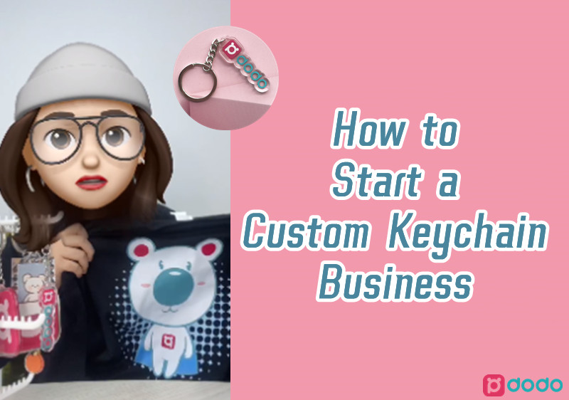 How to Start a Custom Keychain Business Pdodo