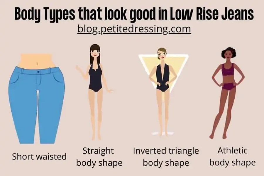 What Body Types Look Good in Low Rise Jeans? Petite Dressing