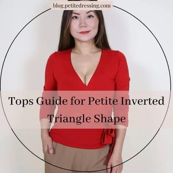 The Complete Tops Styling Guide for Inverted Triangle Shape