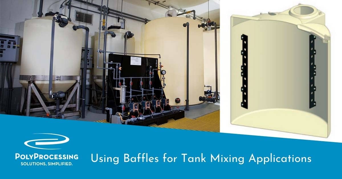 Using Baffles for Tank Mixing Applications