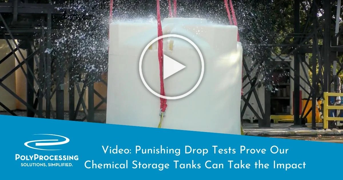 Video Punishing Drop Tests Prove Our Chemical Storage Tanks Can Take