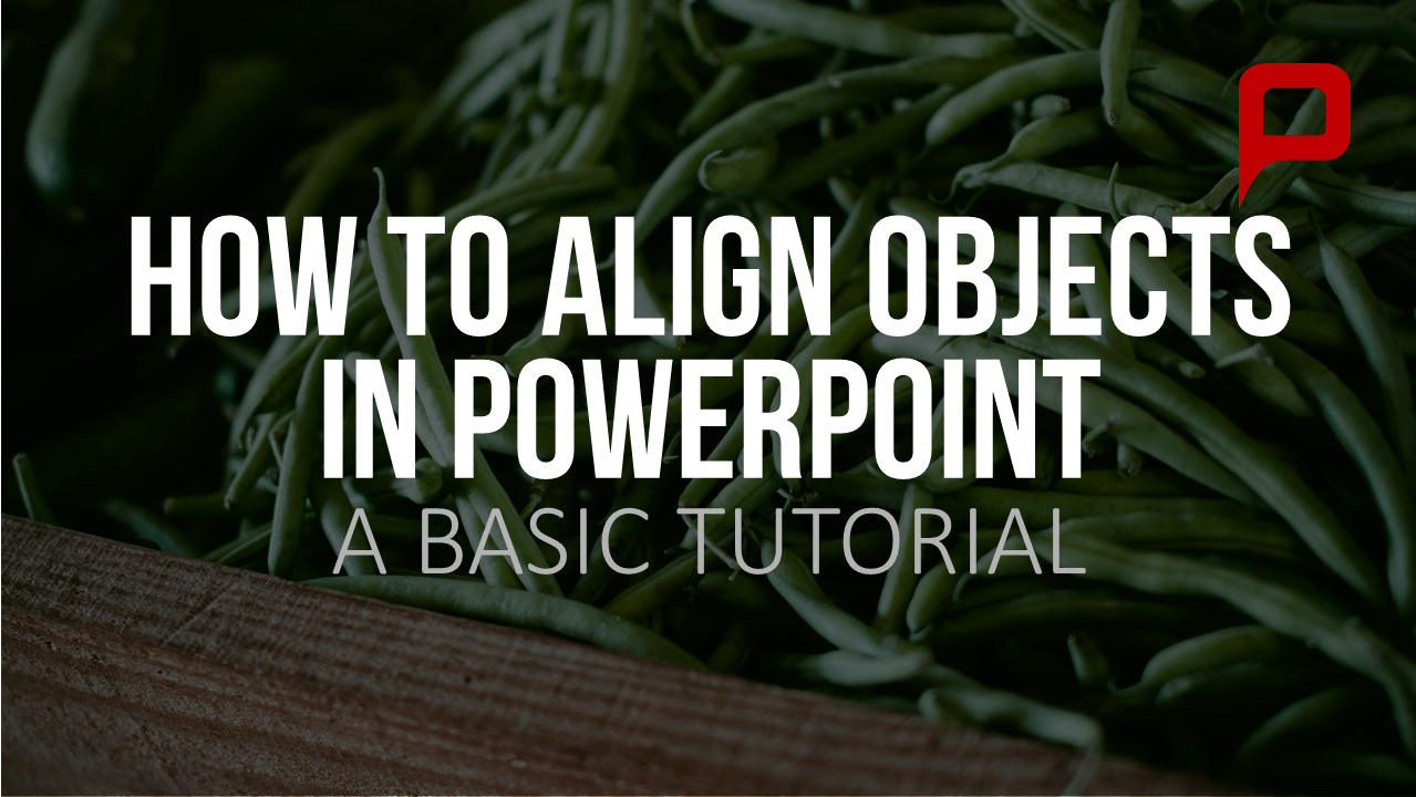 How to arrange and align objects in PowerPoint