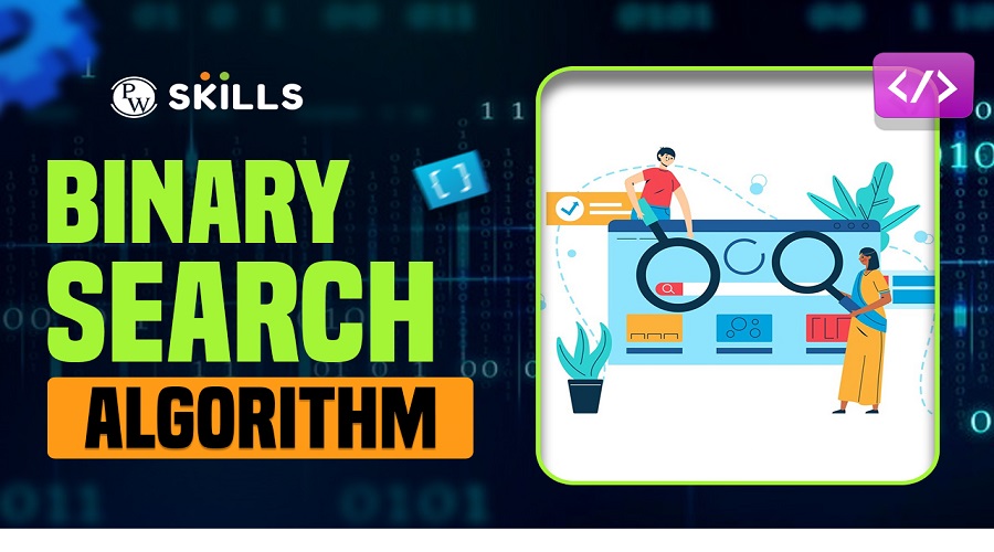 Binary Search Algorithm, Definition, Code